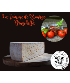 Tome de Biourge Bruschetta (tranche épaisse pour apéro environ 200g)